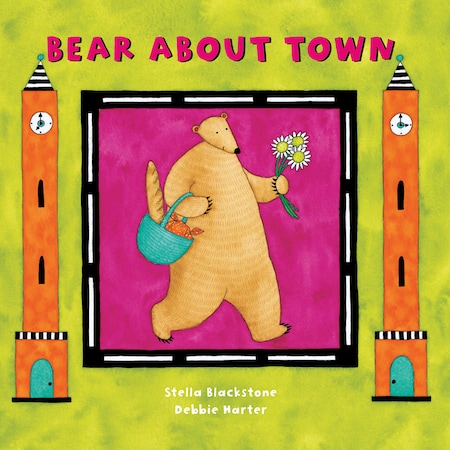 Barefoot Books Bear About Town Board Book 9781841483733